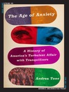 Cover image for The Age of Anxiety